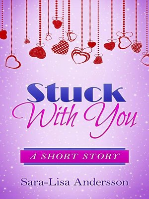 cover image of Stuck With You